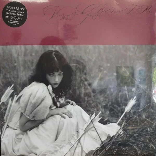 Violet Grohl -- Be Sweet To Me
