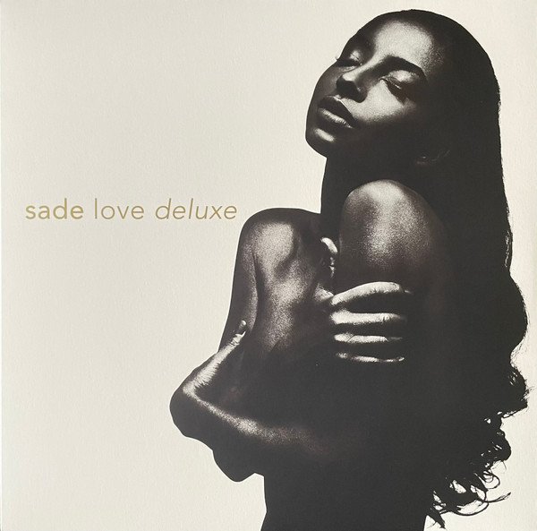Sade -- Love Deluxe