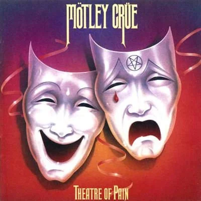 Mötley Crüe -- Theatre Of Pain
