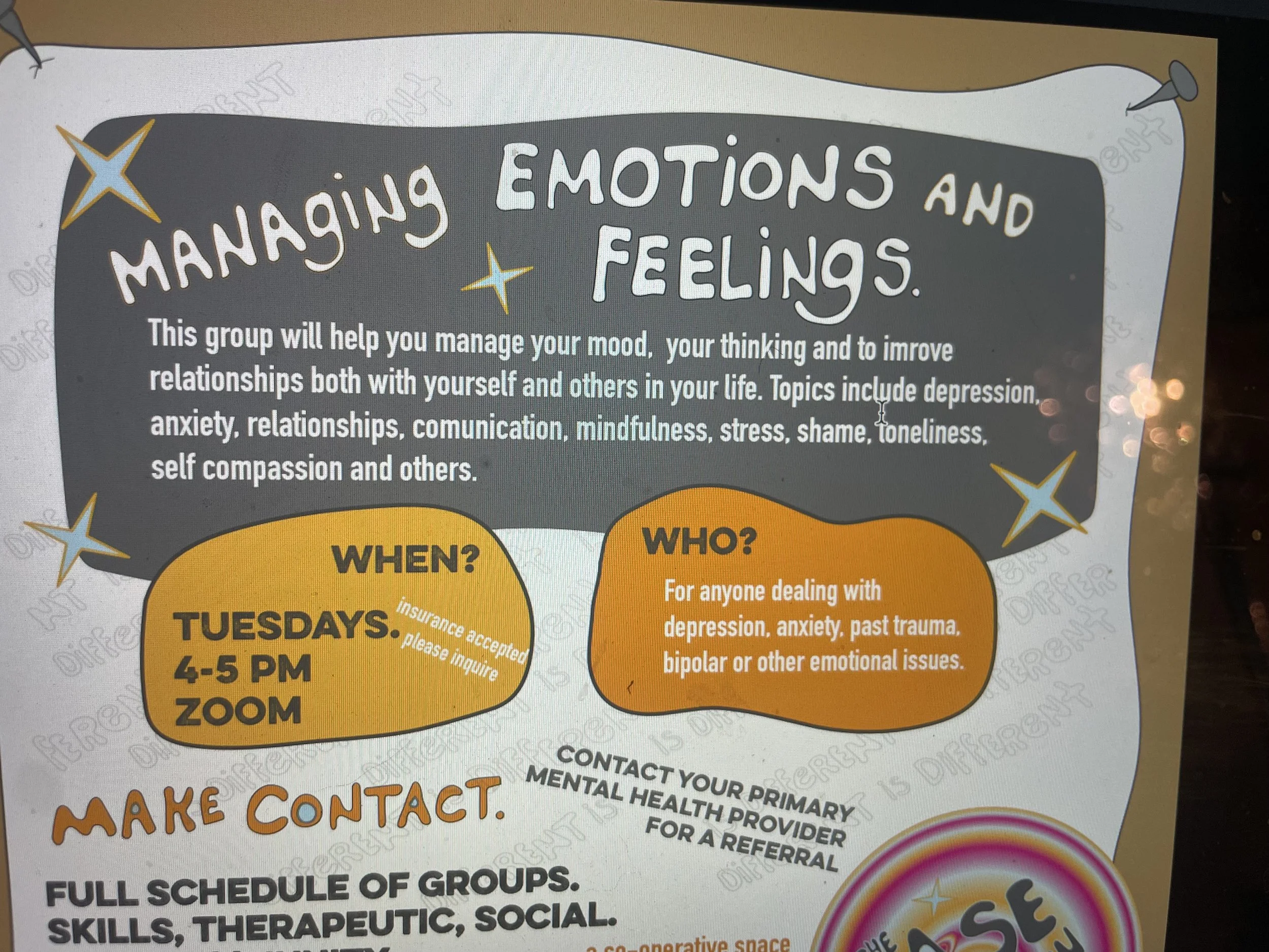 A flyer about managing emotions and feelings, with sections titled 'WHEN?', 'WHO?', and 'HOW?'. The flyer includes information about a group meeting times, contact details for mental health support, and a colorful rainbow graphic.