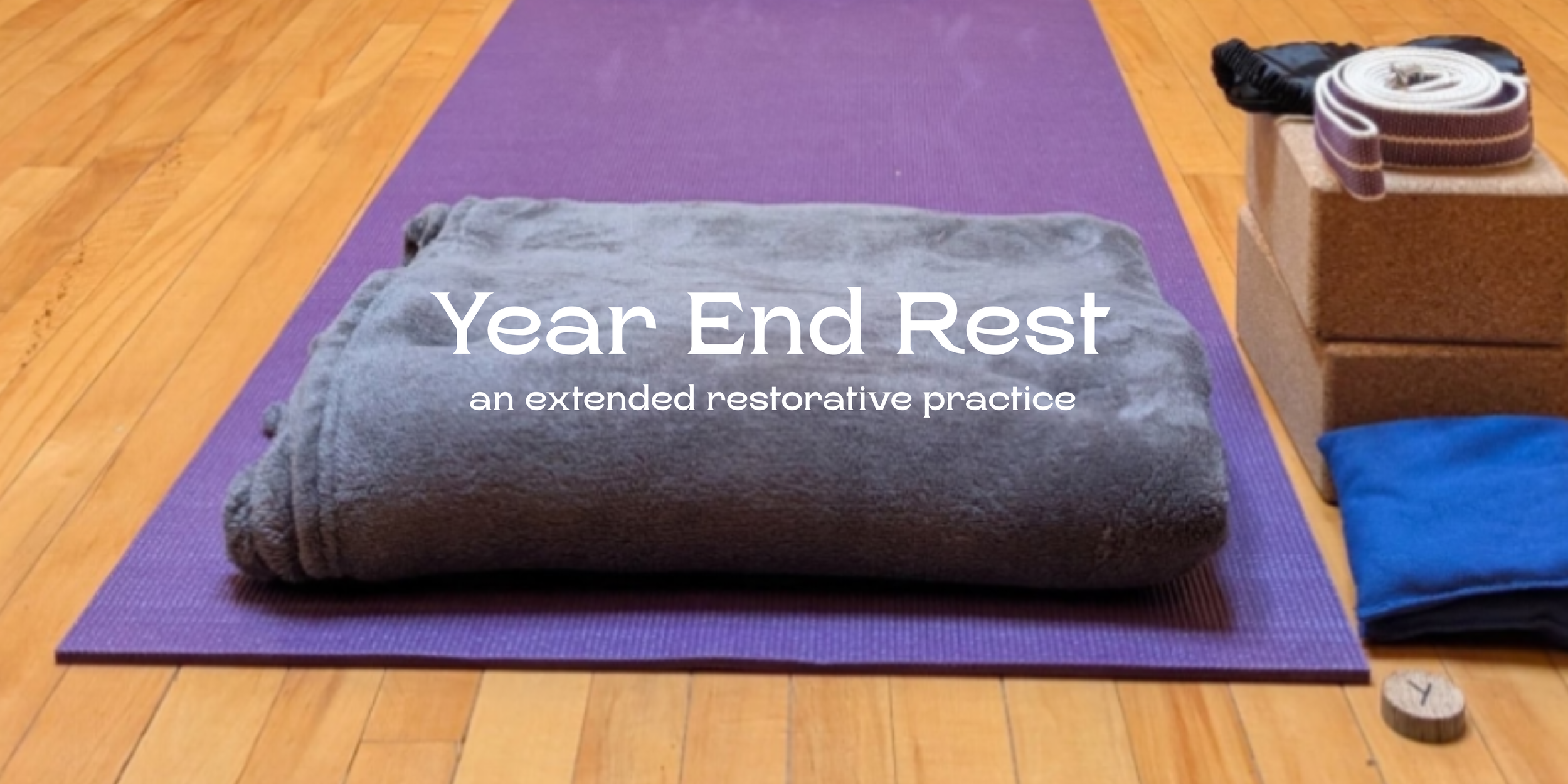 Year End Rest: An extended restorative practice