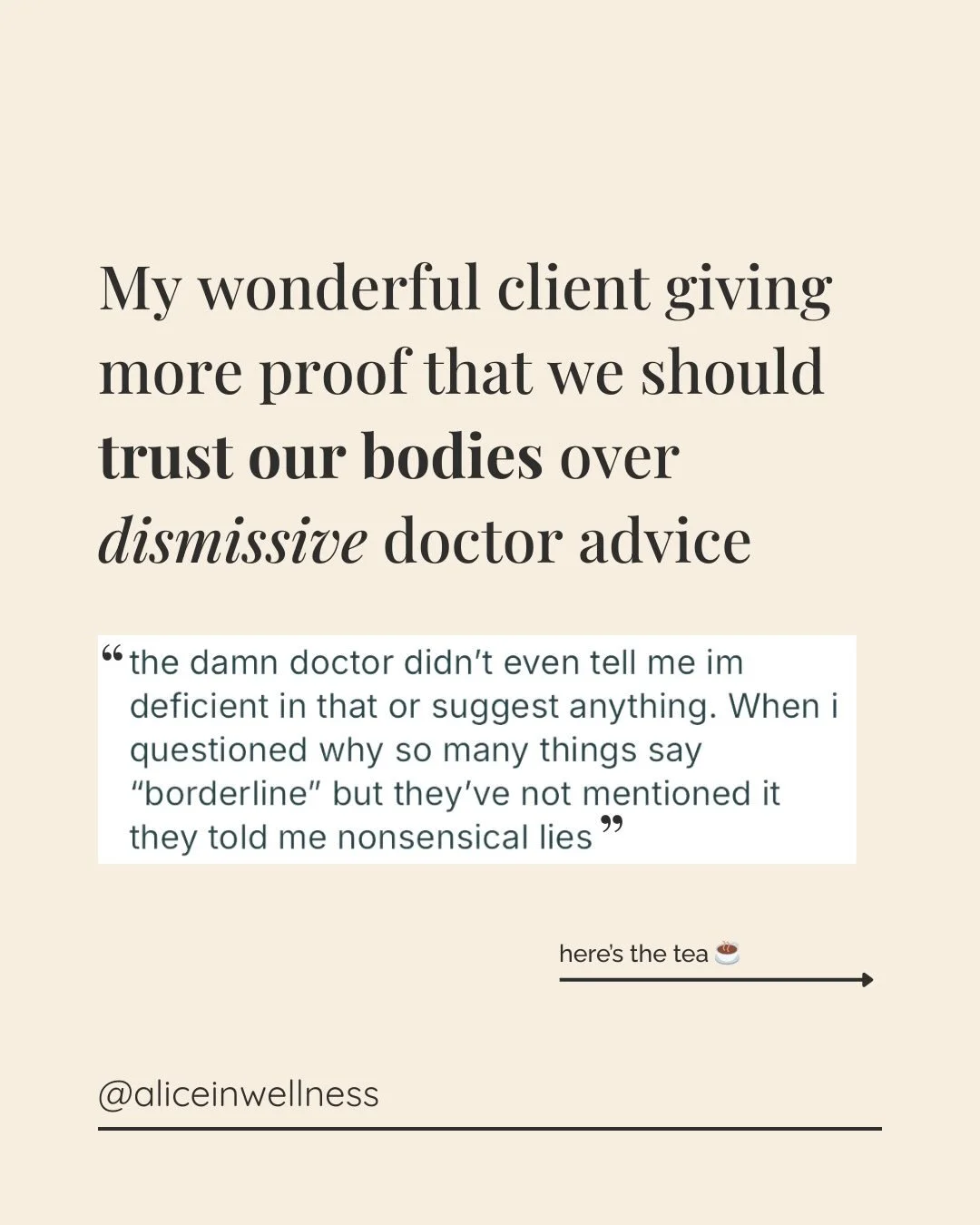 Here&rsquo;s the tea ☕️

I know and work with so many amazing doctors doing incredible things for their patients. But I can&rsquo;t deny the amount of times I hear a story just like this, or worse, from the women in my clinic. 

📉 Borderline &amp; a