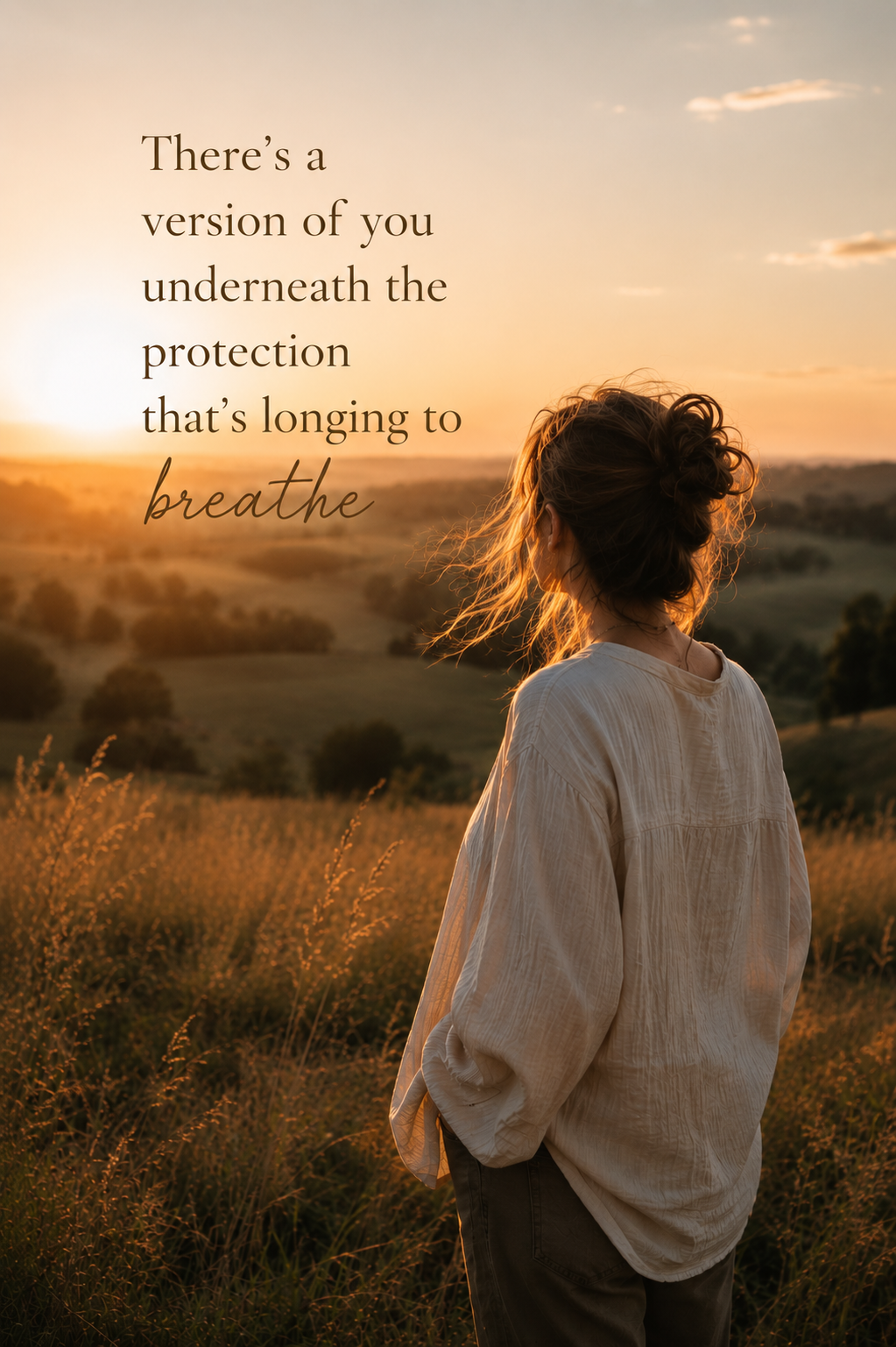 There’s a Version of You Underneath the Protection That’s Longing to Breathe