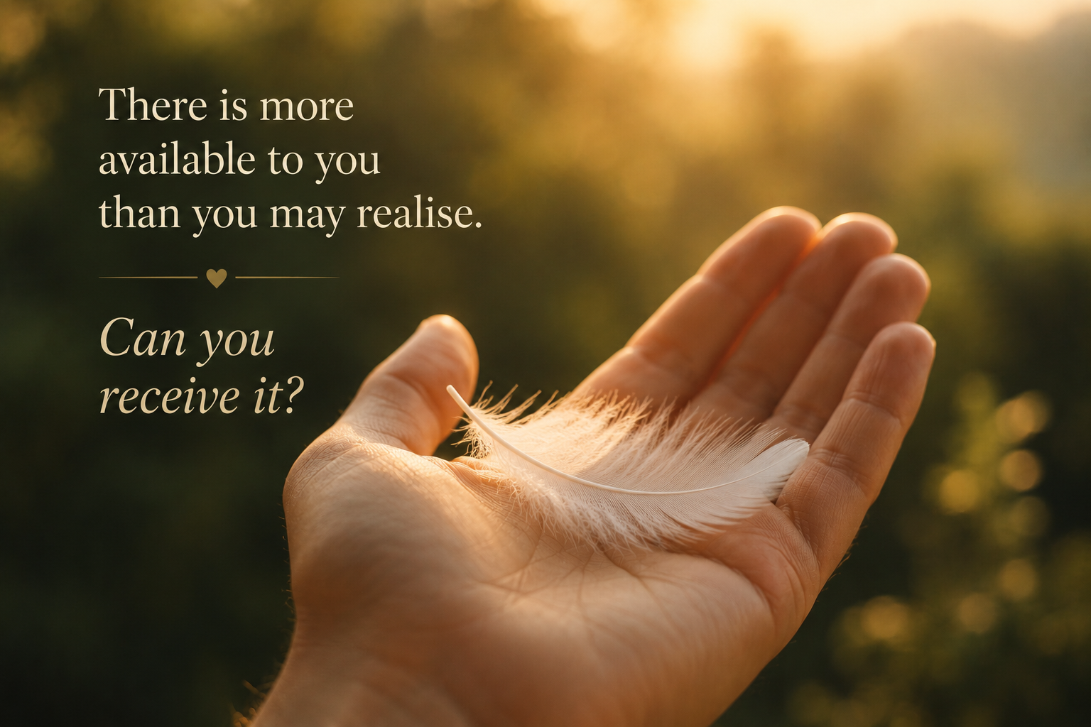 The Capacity to Receive Love