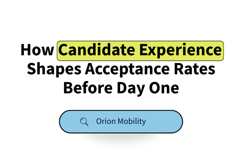 How Candidate Experience Shapes Acceptance Rates Before Day One