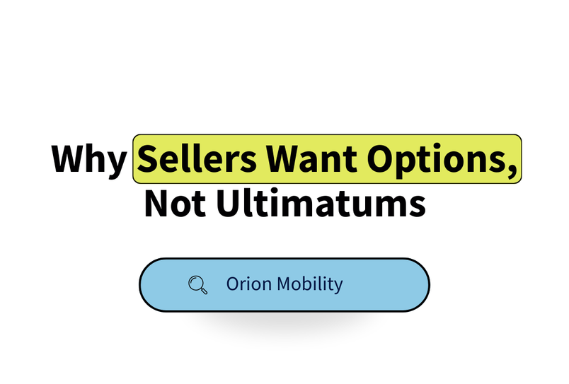 Why Sellers Want Options, Not Ultimatums