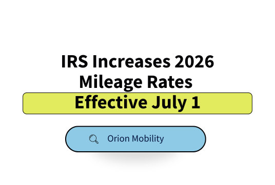 IRS Increases 2026 Mileage Rates Effective July 1