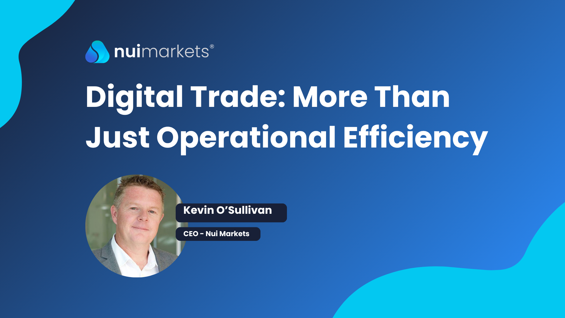 Digital Trade: More Than Just Operational Efficiency