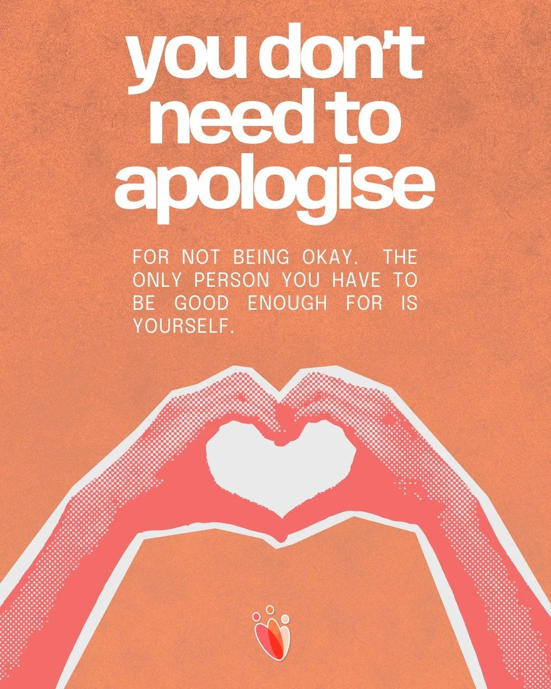 Not being okay is a realistic part of life. You don't need to apologise, and you don't need to explain it. Don't be hard on yourself - you are doing the best that you can.