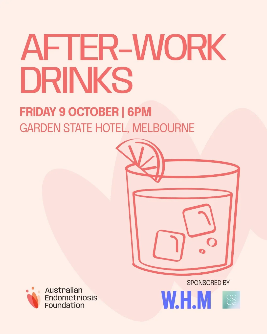Melbourne, join us for After Work Drinks this Friday! 🥂

Come by for a drink, meet other young women living with endometriosis, make some new friends and unwind at the end of the week. Coming on your own? We&rsquo;ll be there to welcome you 💛

📍 G