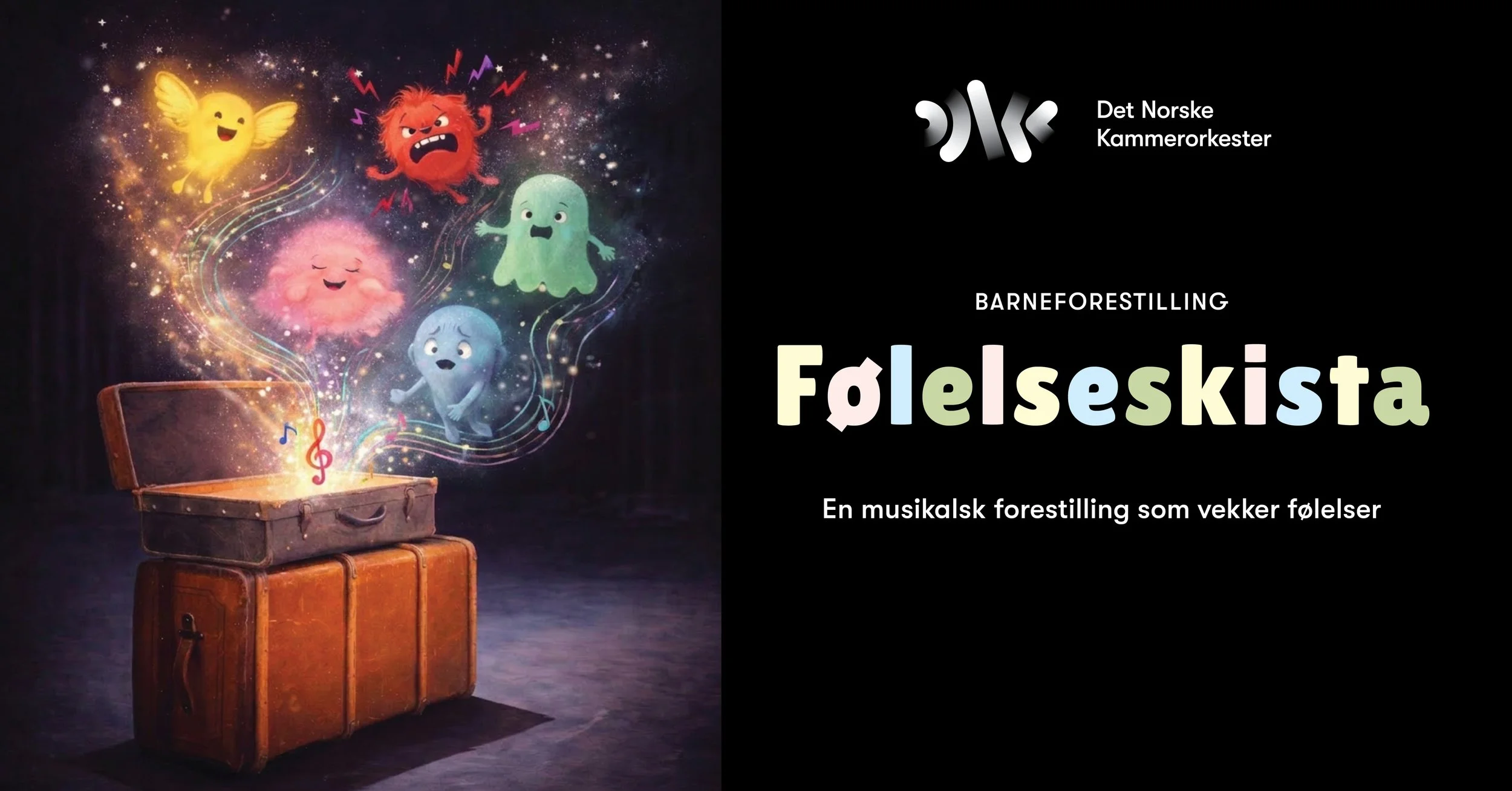 Det Norske Kammerorkester: FØLELSESKISTA