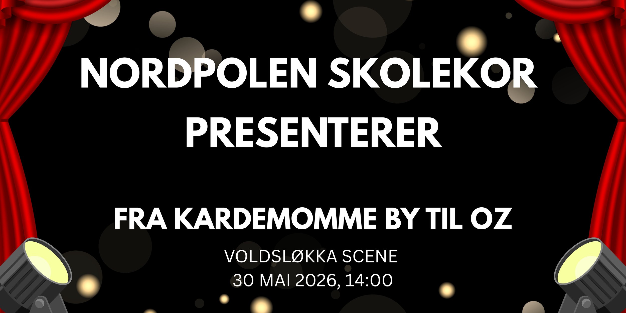 Nordpolen Skolekor: FRA KARDEMOMME BY TIL OZ