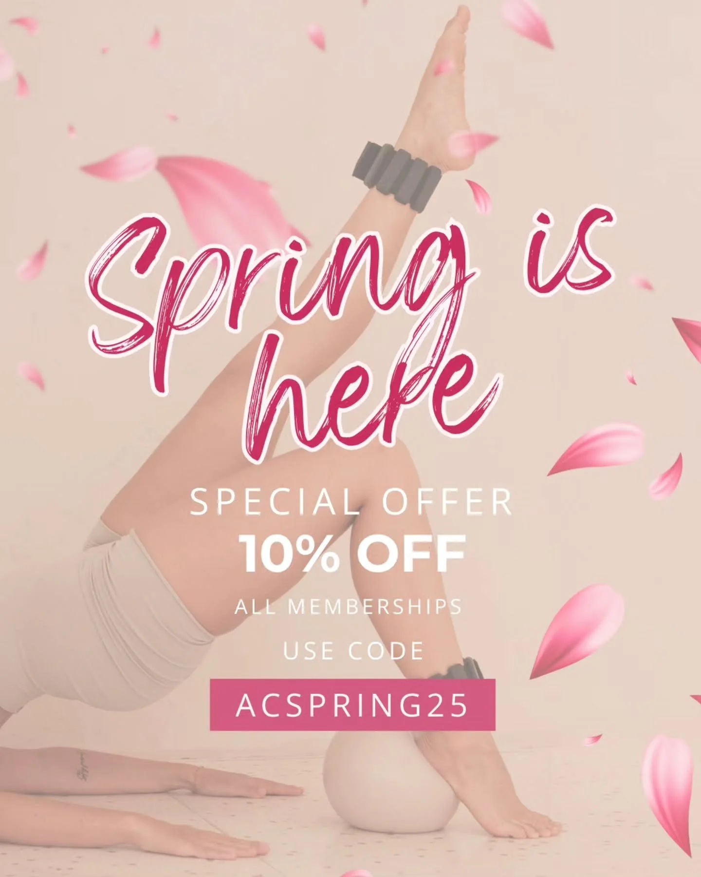Spring into Movement 

Ready to move, feel good, and glow from the inside out? 

Join us this spring and enjoy 10% OFF your membership for the first month. 

Use code: ACSPRING25 

Let this be the season you do something for yourself. 

Offer ends 21