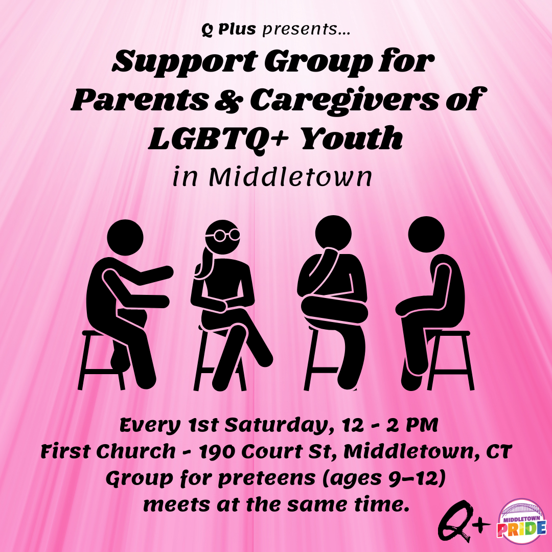 Support Group for Parents & Caregivers of LGBTQ+ Youth