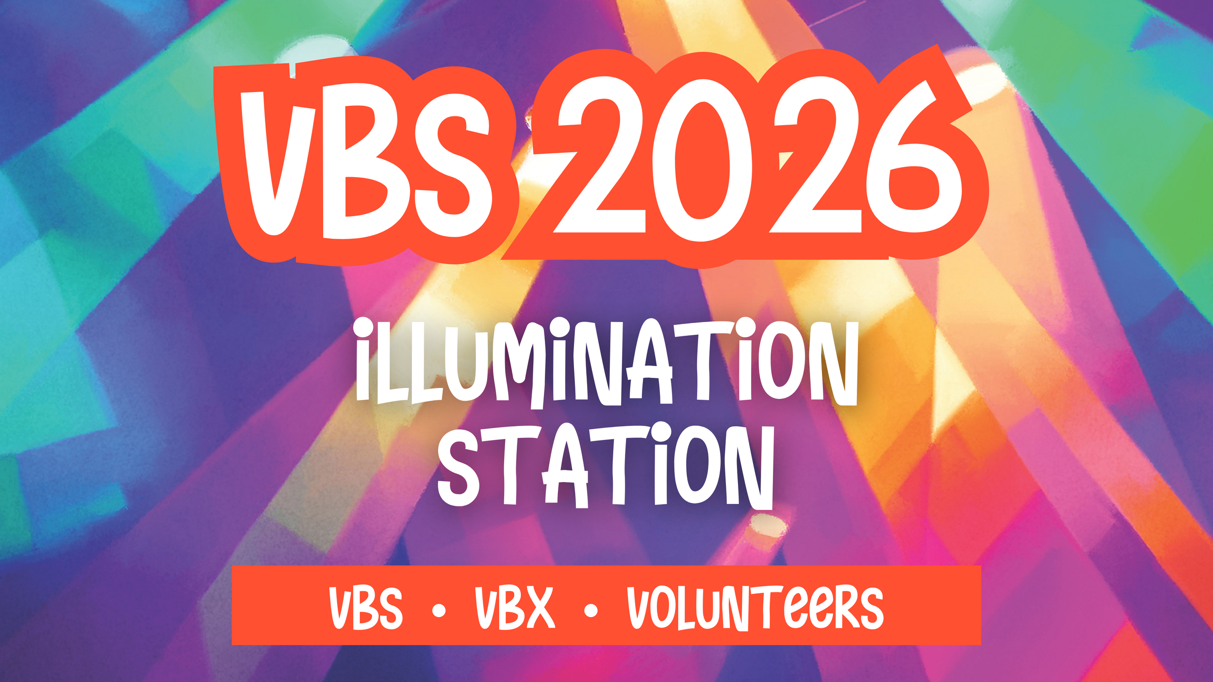VBS 2026 - Illumination Station