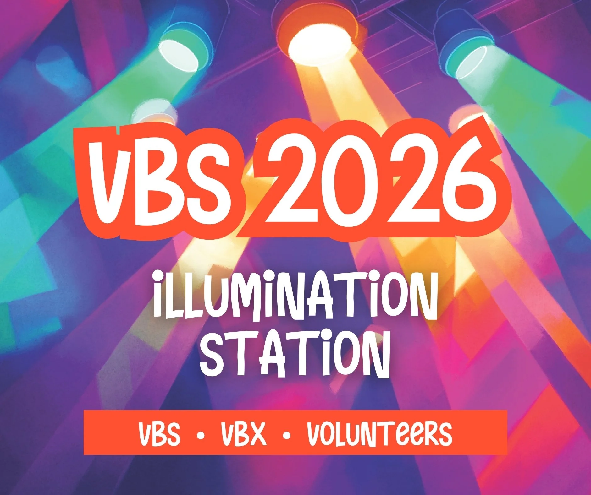 VBS | VBX 2026 - Illumination Station