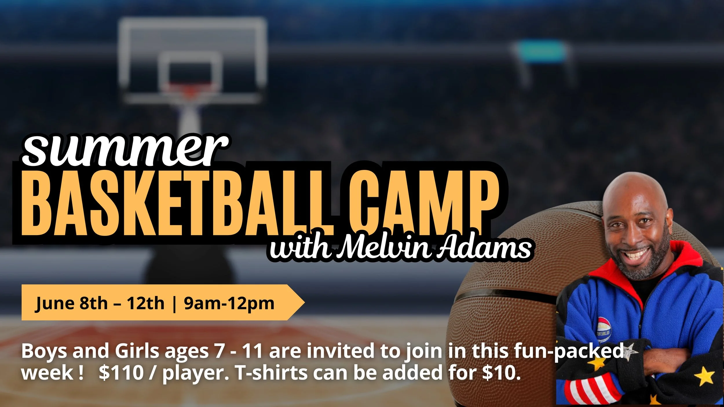 Melvin Adams Basketball Camp
