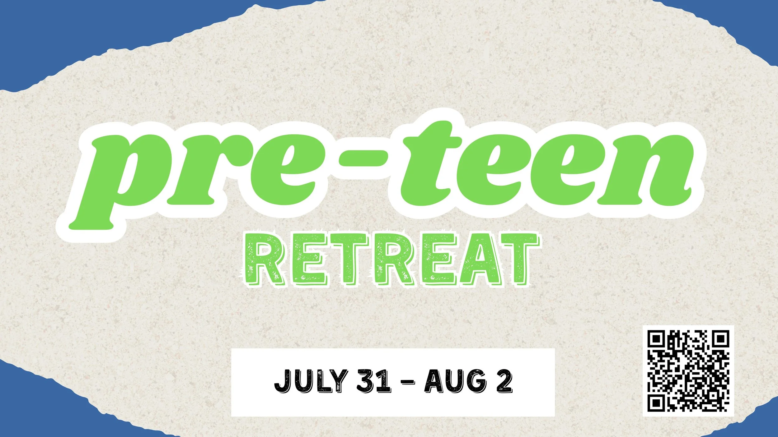 Pre-Teen Retreat