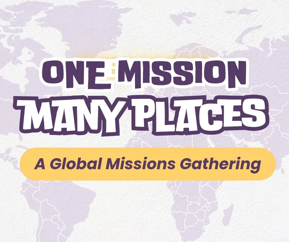 A Global Missions Gathering
