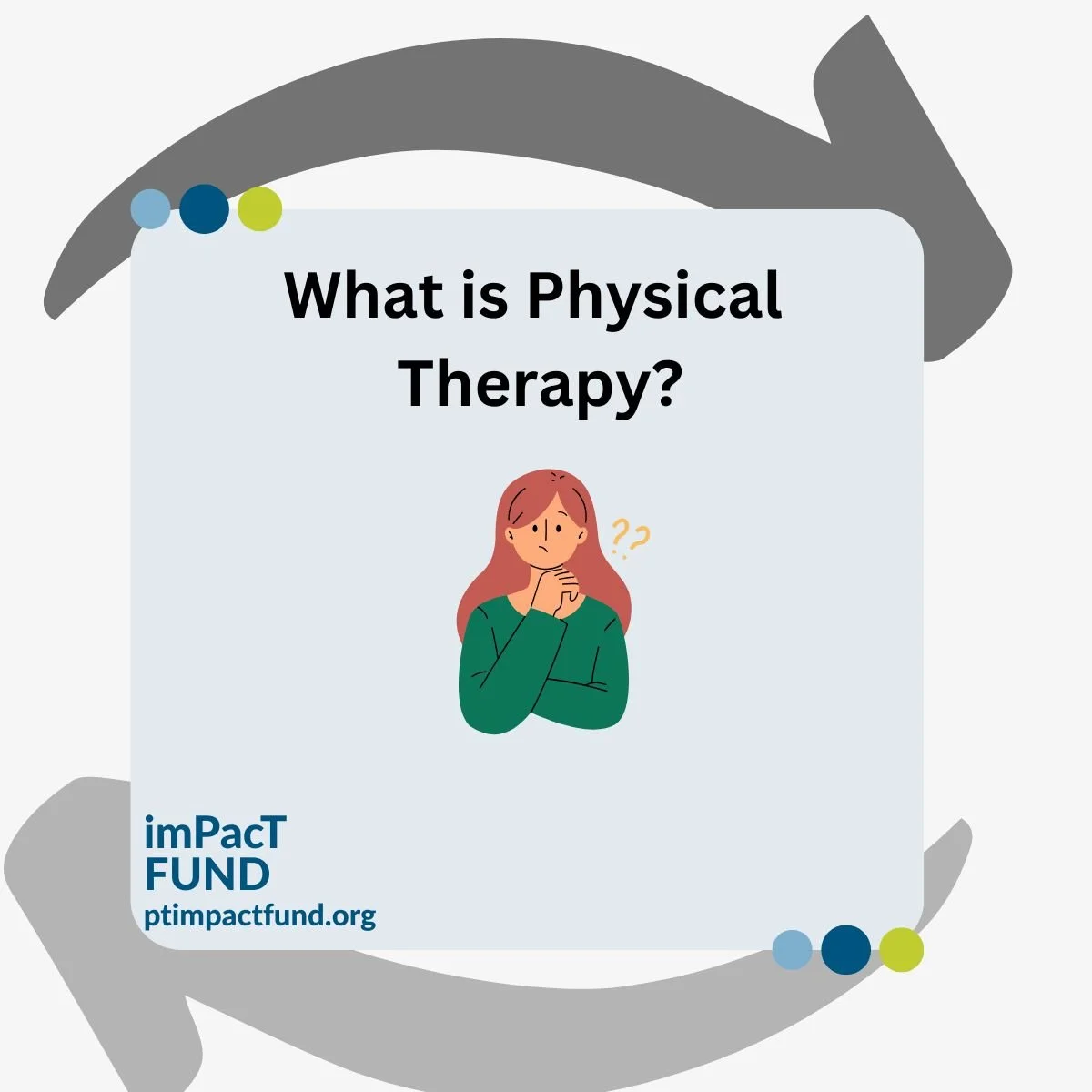 What is Physical Therapy?