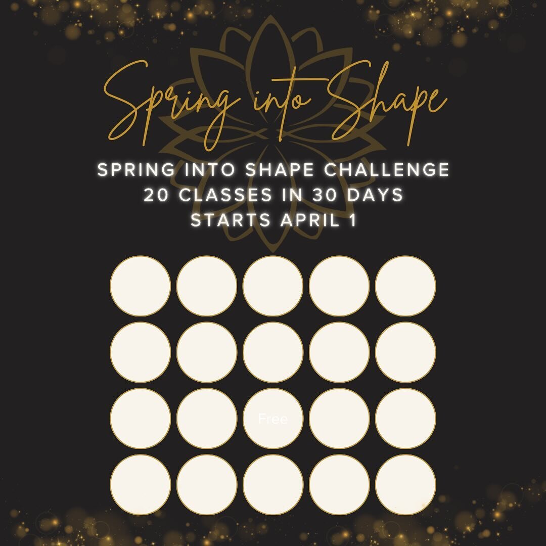 🌷Let&rsquo;s Spring into Shape together! 20 classes in 30 days. Print or screenshot this board (there&rsquo;s also a link in the April newsletter) to keep track of your classes &mdash; once you hit 20 classes this month send us your board. The first