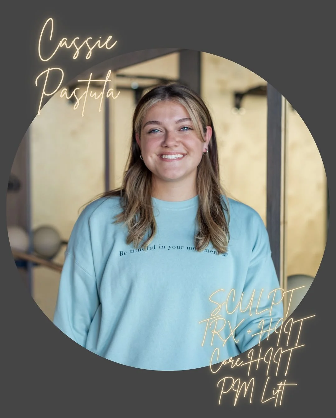 Swipe &mdash;&gt; to learn about Cassie, who teaches SCULPT, TRX HIIT, Core HIIT, and PM Lift! If you haven&rsquo;t heard, Cassie is leaving at the end of November! Try to catch one of her classes!