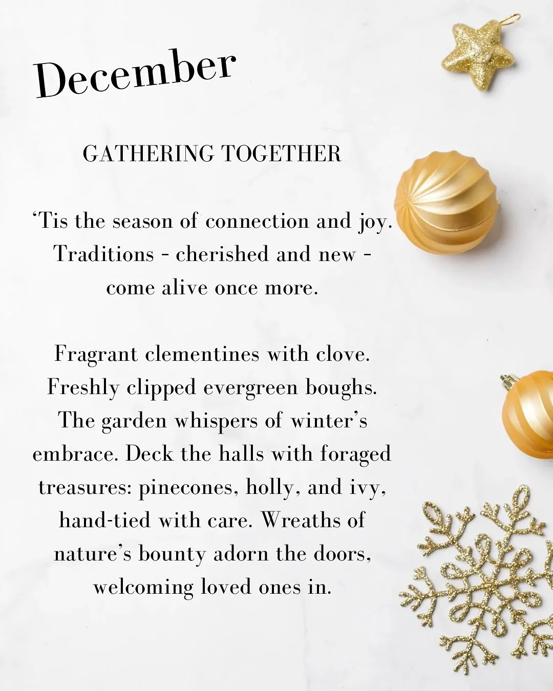 🎄 Gathering Together 🎄
&lsquo;Tis the season of connection, joy, and cherished traditions &ndash; both old and new. 💚

This December, let&rsquo;s embrace the magic of the garden and the warmth of togetherness:
✨ Forage nature&rsquo;s treasures &nd