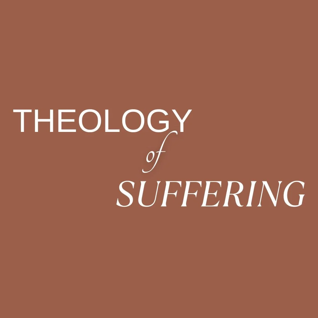 Labs: Theology of Suffering
