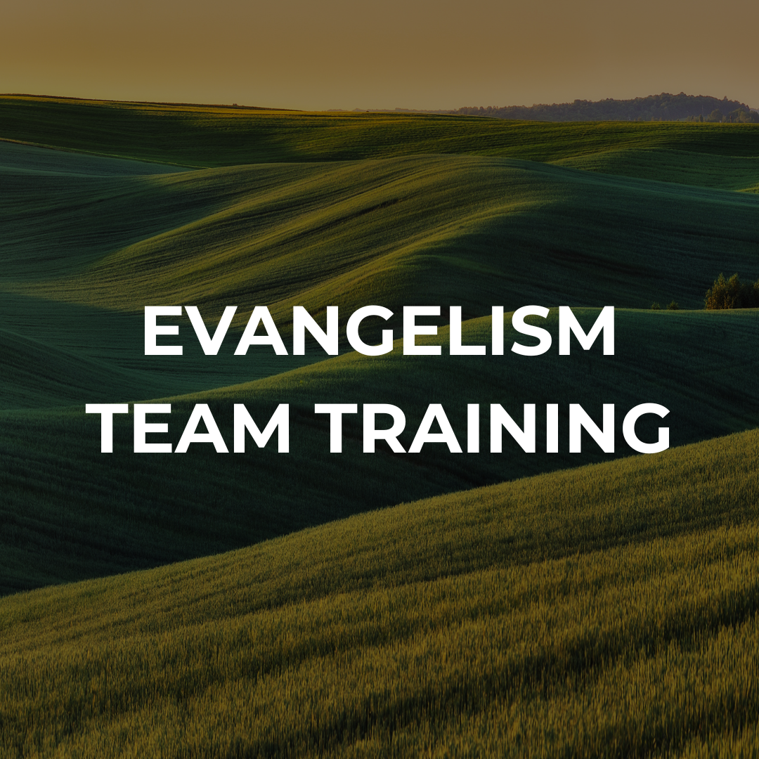 Evangelism Team Training