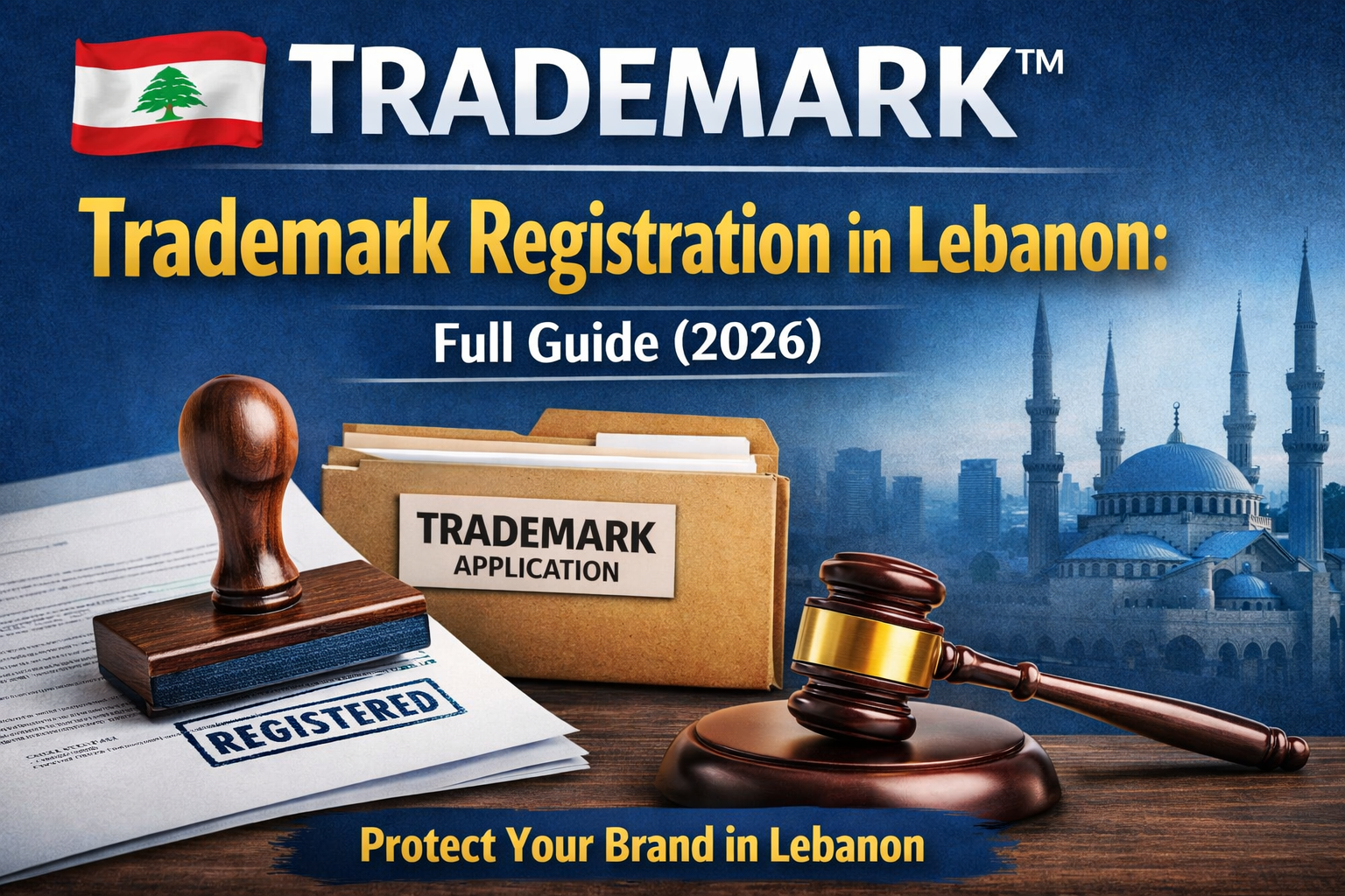 Trademark Registration in Lebanon