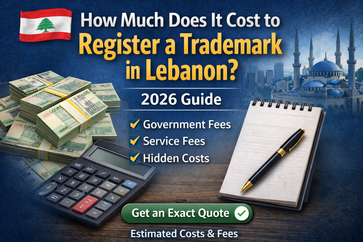 Cost of Registering a Trademark in Lebanon