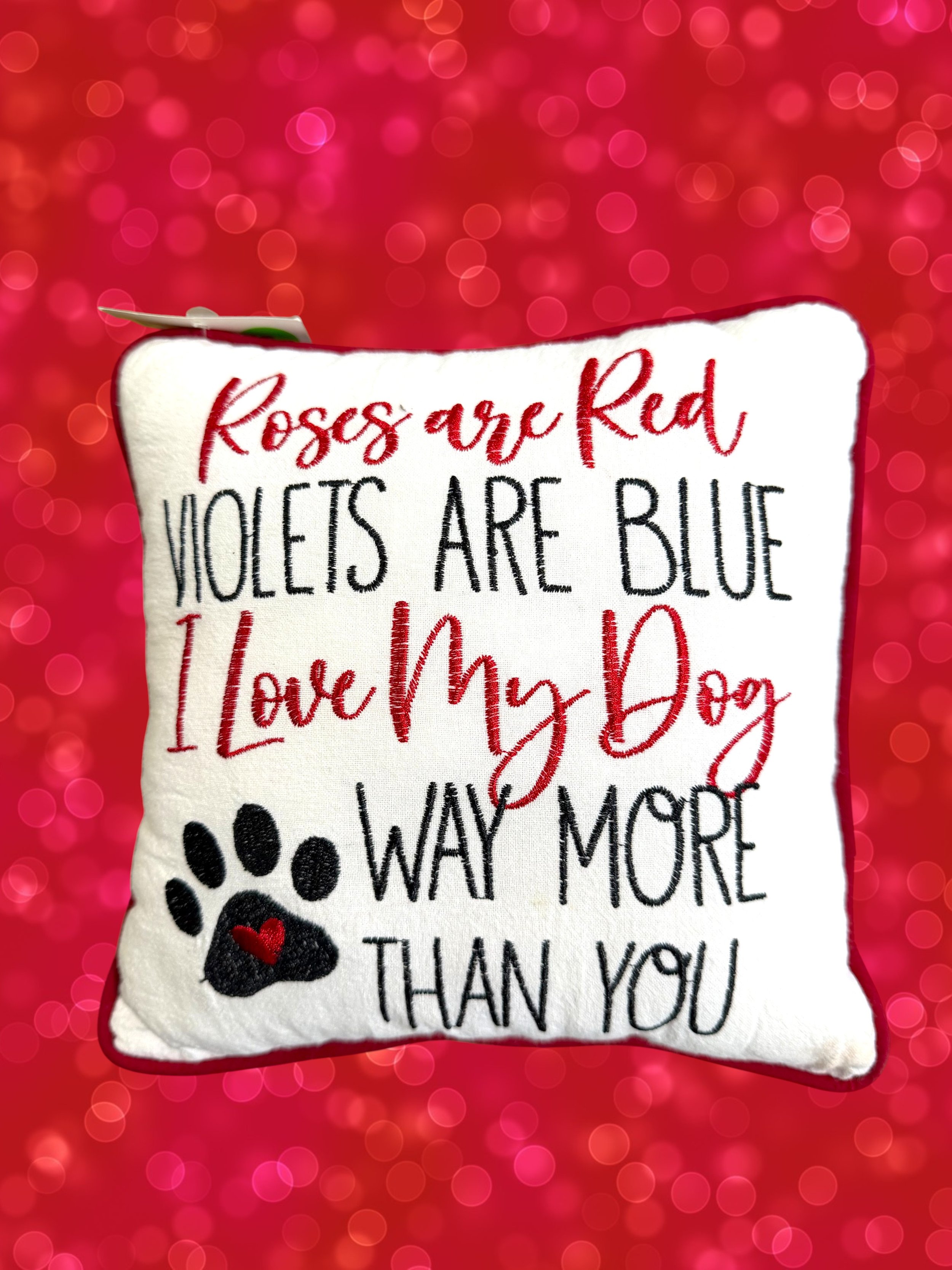 Roses Are Red / Love My Dog Pillow