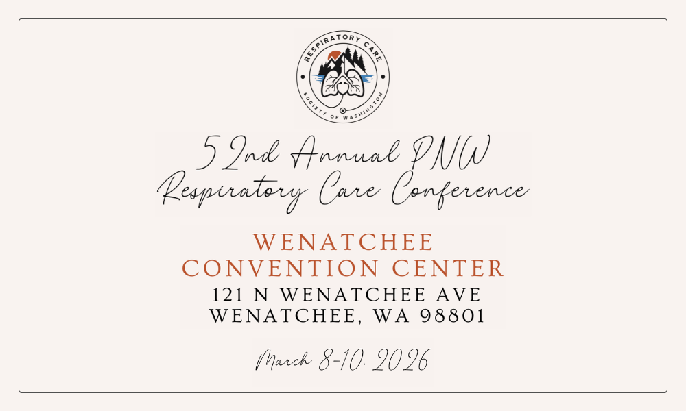 52nd Annual PNW Respiratory Care Conference