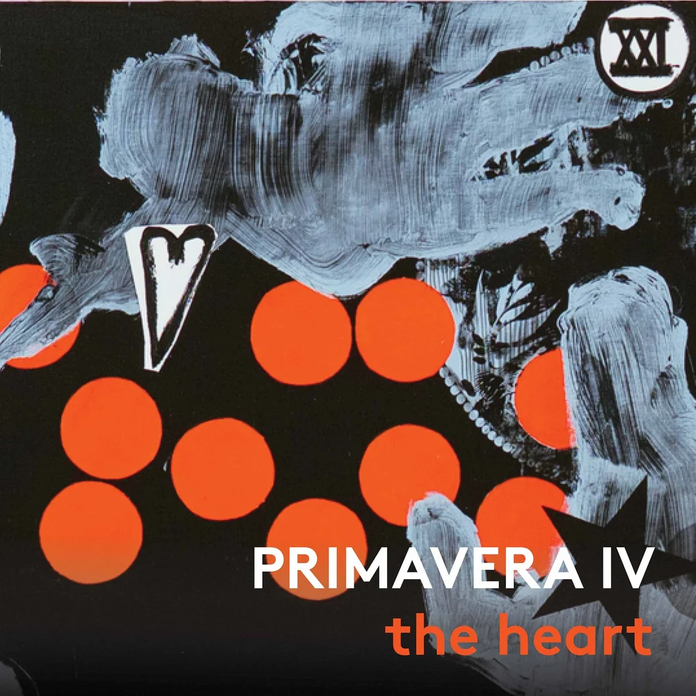PRIMAVERA IV the heart