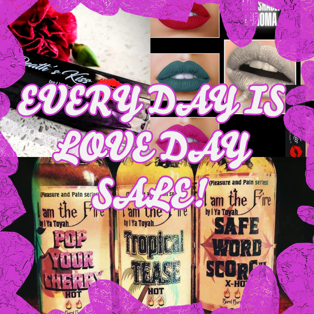 I AM THE FIRE! EVERY DAY IS LOVE DAY SALE!!
