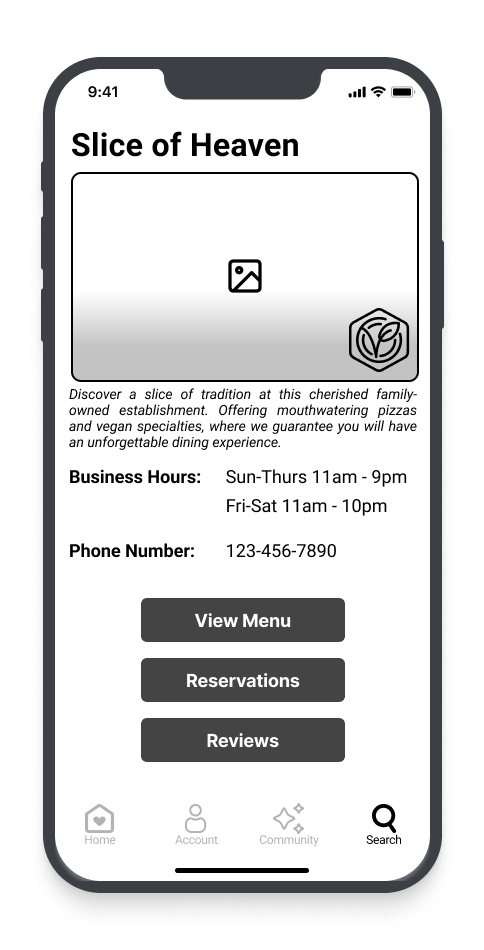 Mobile app screen with the title "Slice of Heaven" featuring business hours, phone number, and buttons for "View Menu," "Reservations," and "Reviews." Bottom navigation icons include Home, Account, Community, and Search.