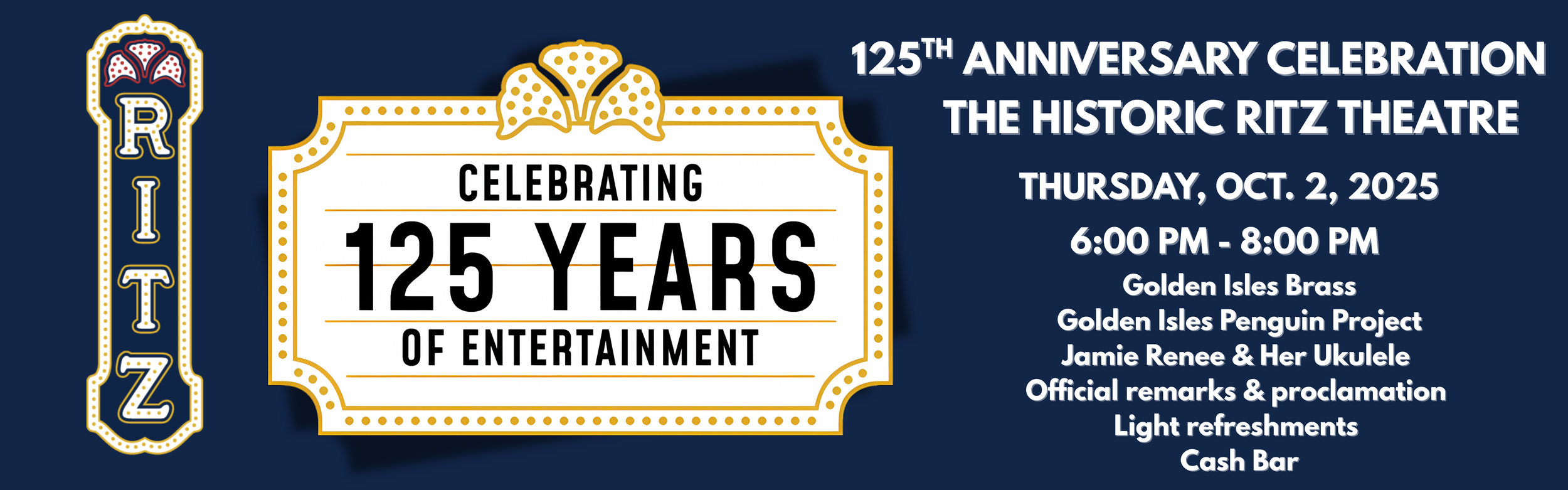 125th Anniversary Celebration of the Ritz Theatre