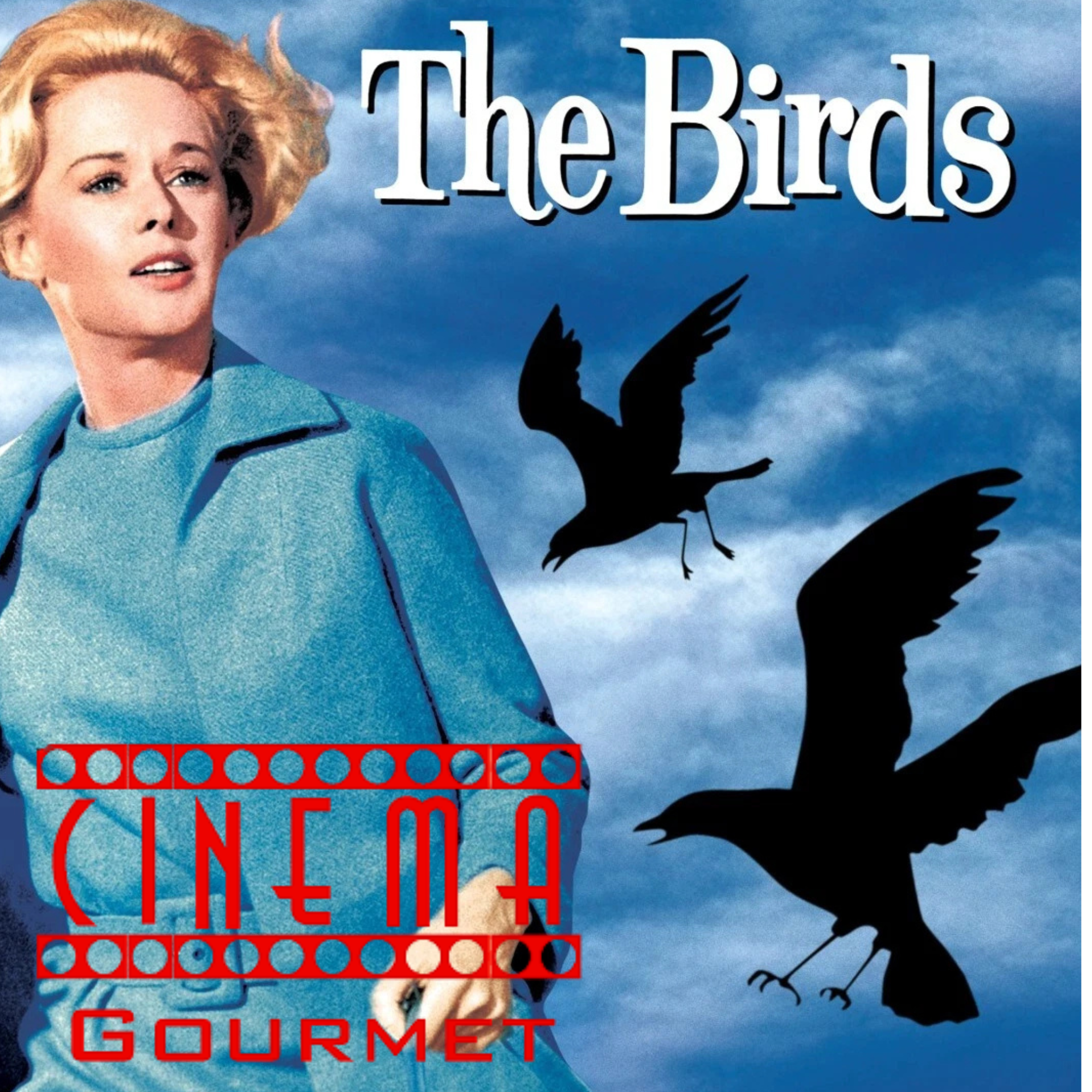 Cinema Gourmet: The Birds (1963) 