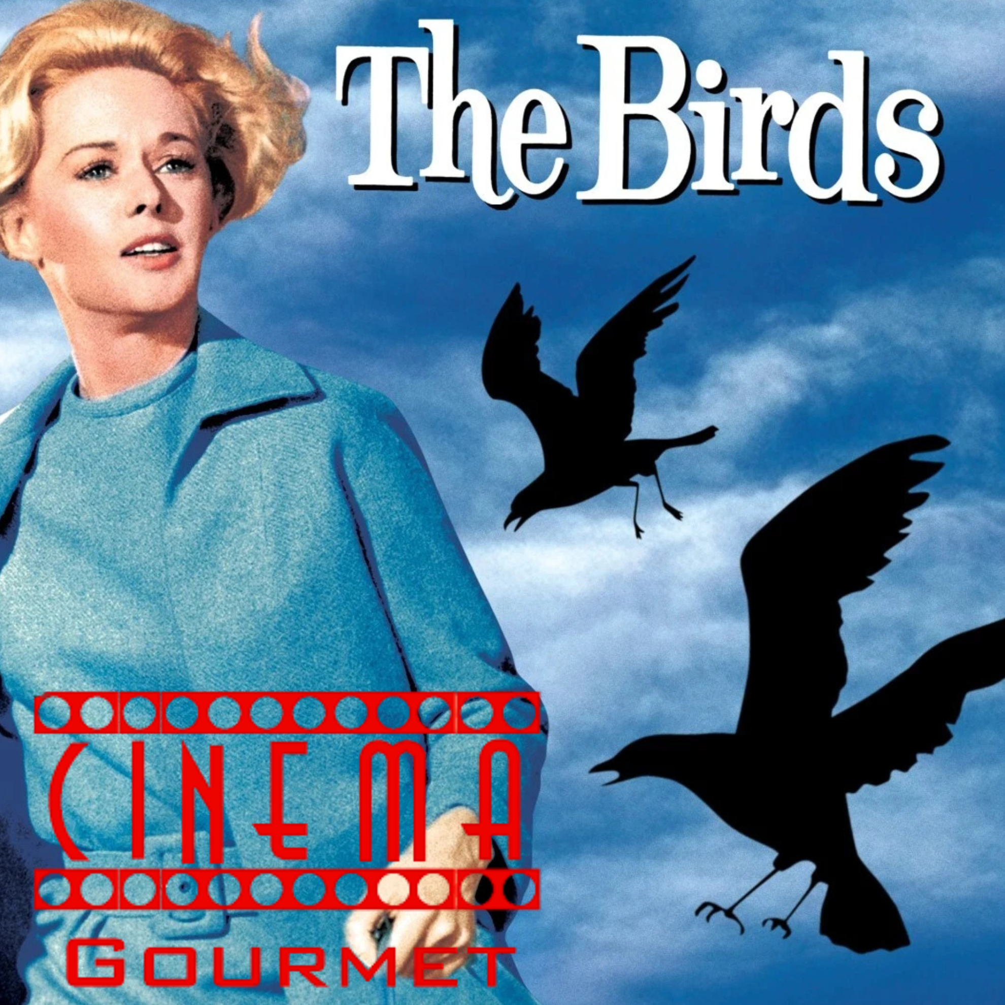 Cinema Gourmet: The Birds (1963) 