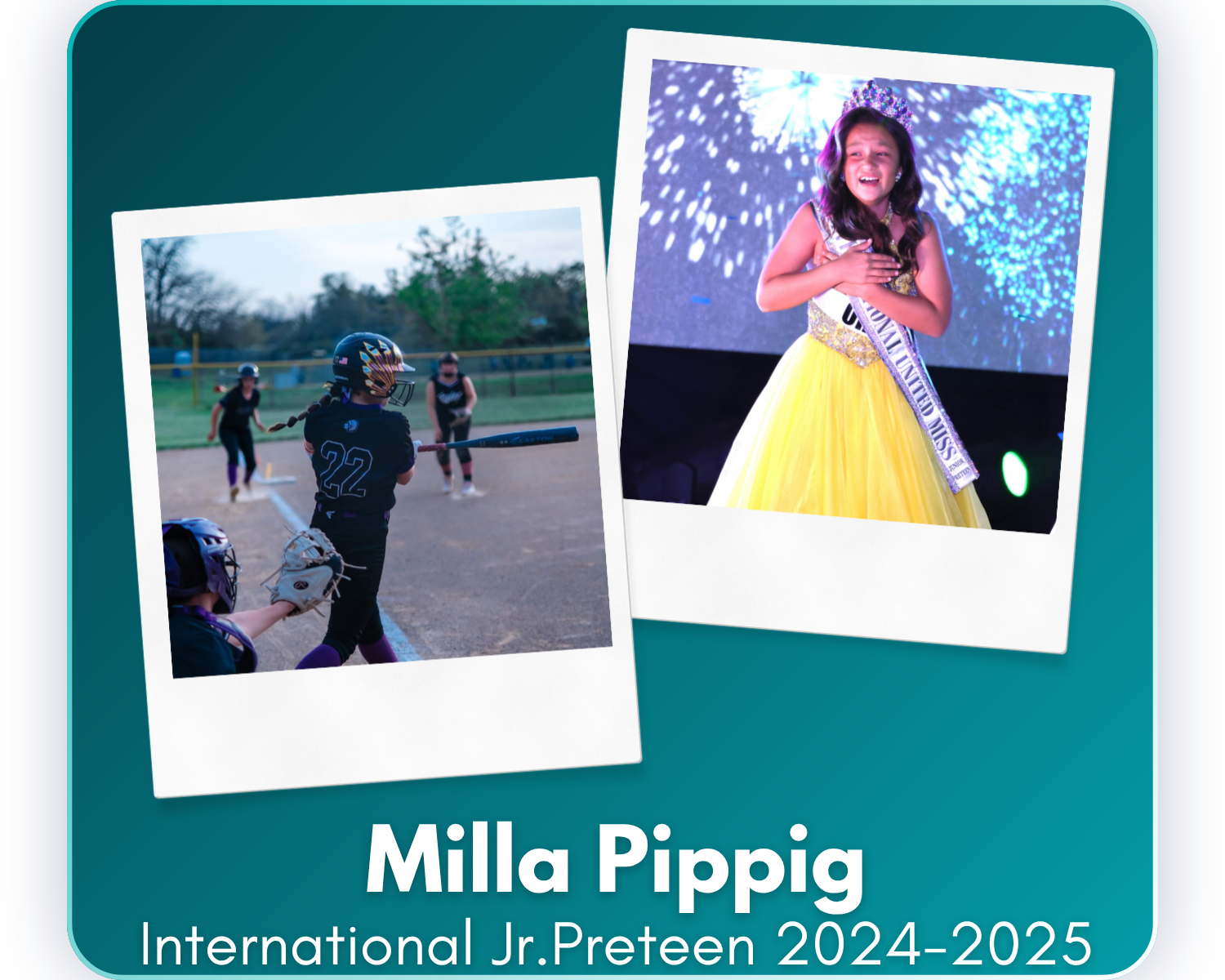 Since her reign as an IUM Jr. Preteen, Milla has excelled on both her middle school and travel softball teams, earning multiple tournament championships and Game MVP honors. She has also embraced new adventures through 4-H, where she is preparing to 