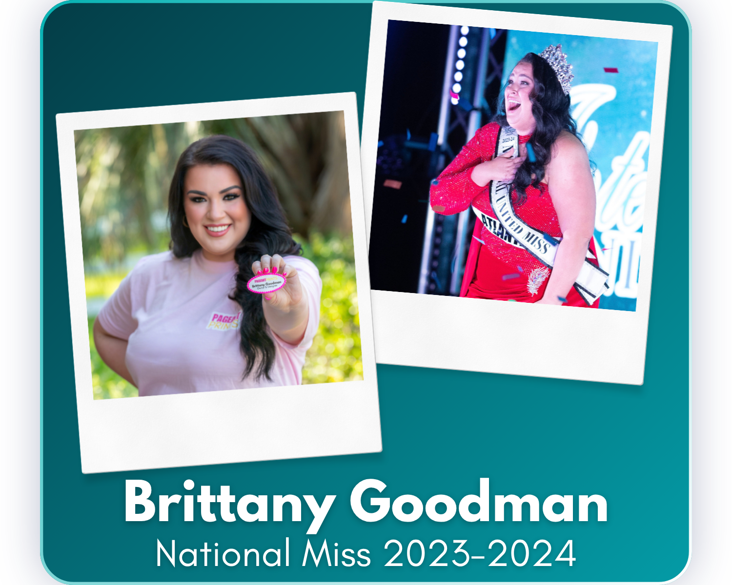Since her reign, Brittany has built a career in marketing, working with Fortune 500 brands including ExxonMobil and Shell in the digital signage industry. She also founded PageantPrints, serves as Marketing Director for International United Miss, and