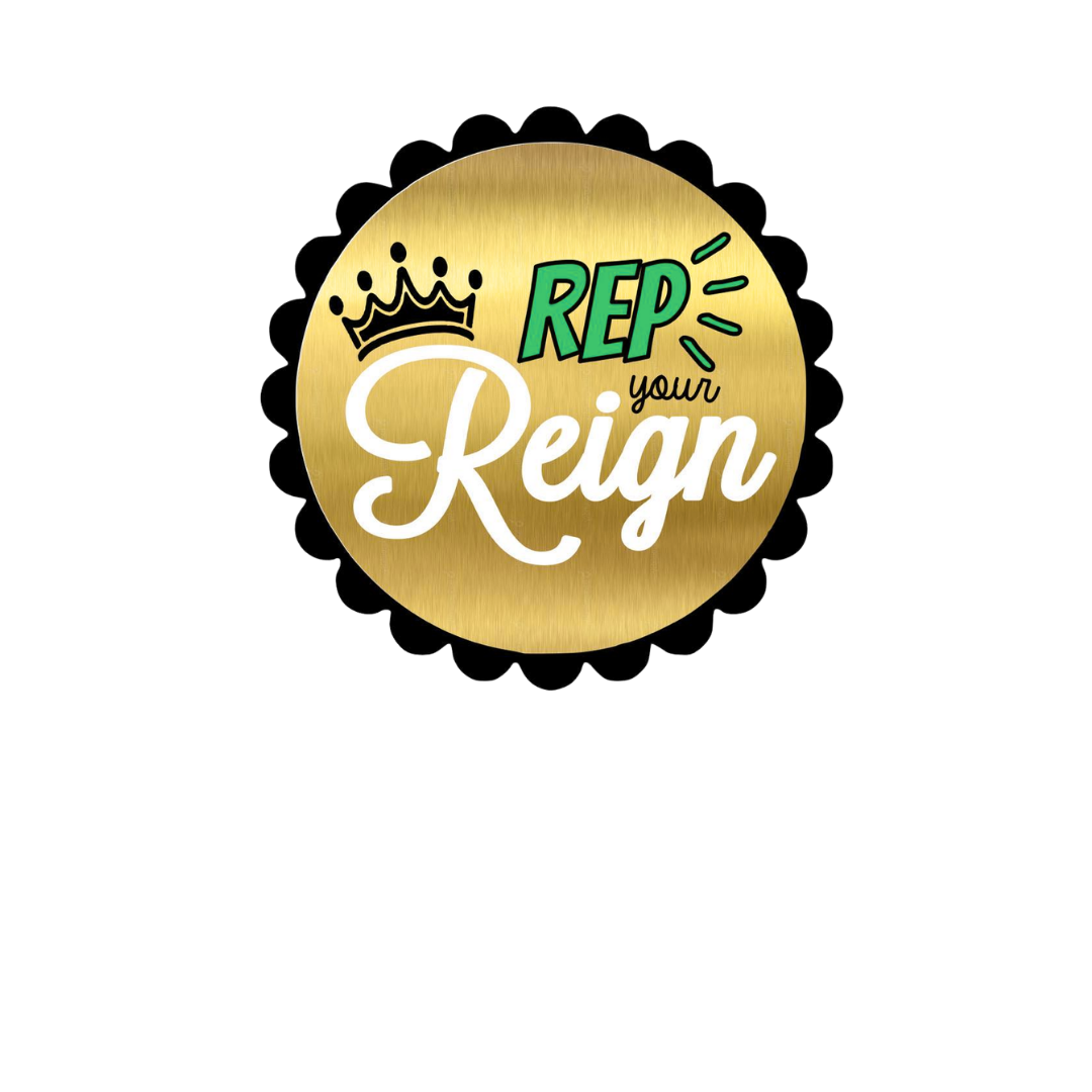 A circular sticker with a gold background and black scalloped border, featuring text that says "Reign your" in black and white, with "REP" in teal and cartoon-style font, along with a small teal outline of a crown.