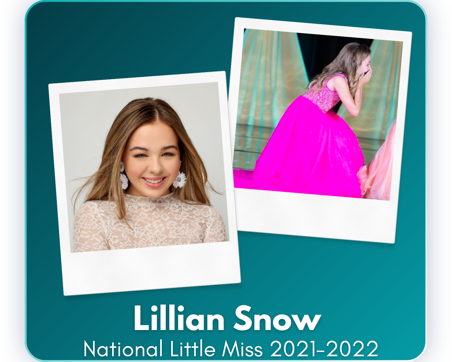 Since being crowned National United Little Miss 2021–2022, Lillian has served as school president, earned spots on both travel basketball and school volleyball teams, and dedicated her time to community service and teaching Sunday school. She now ret