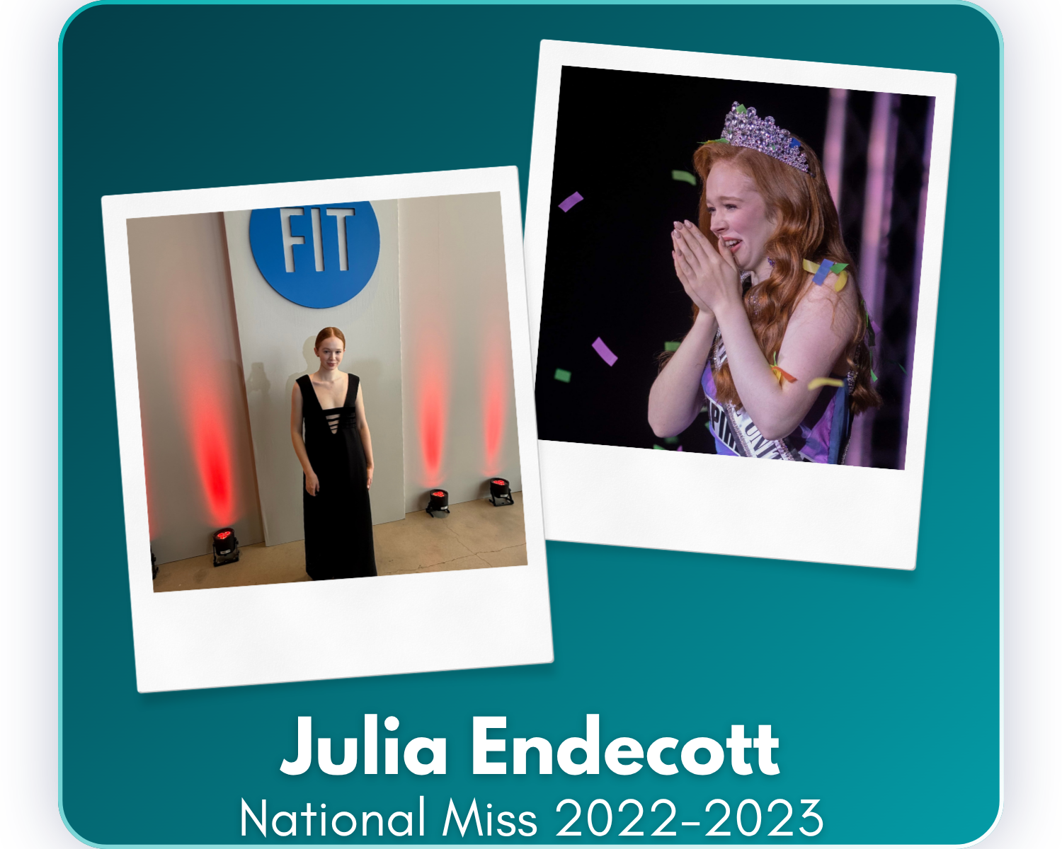 Since her reign, Julia has graduated from the Fashion Institute of Technology with a BFA in Fashion Design, been featured in Vogue Runway and Women's Wear Daily, contributed to couture work for the Met Gala, showcased a design in the FIT x Macy's Fut