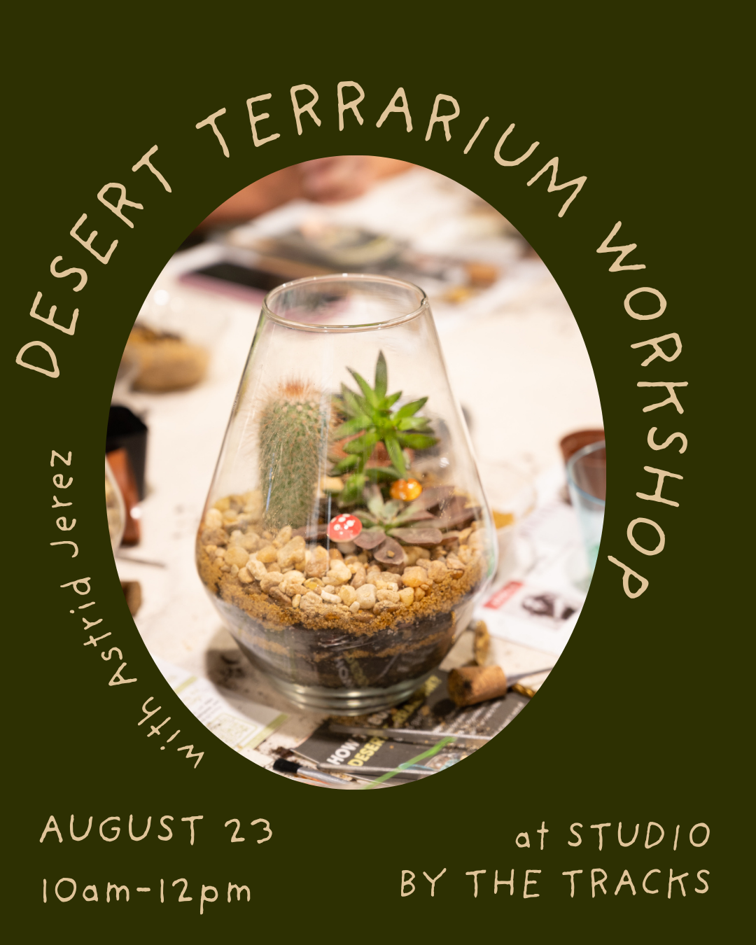 DESERT TERRARIUM WORKSHOP