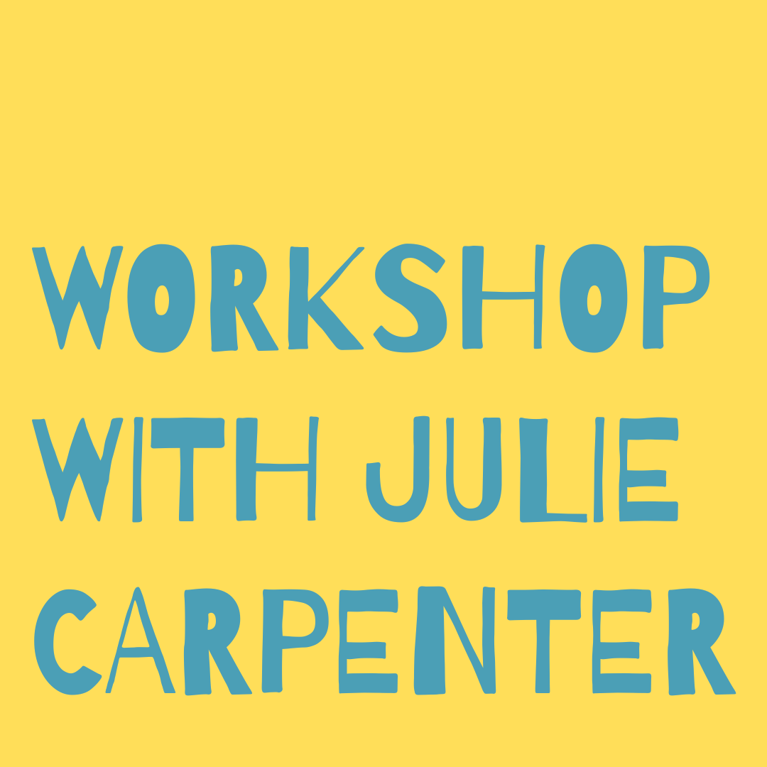 Workshop with Julie Carpenter