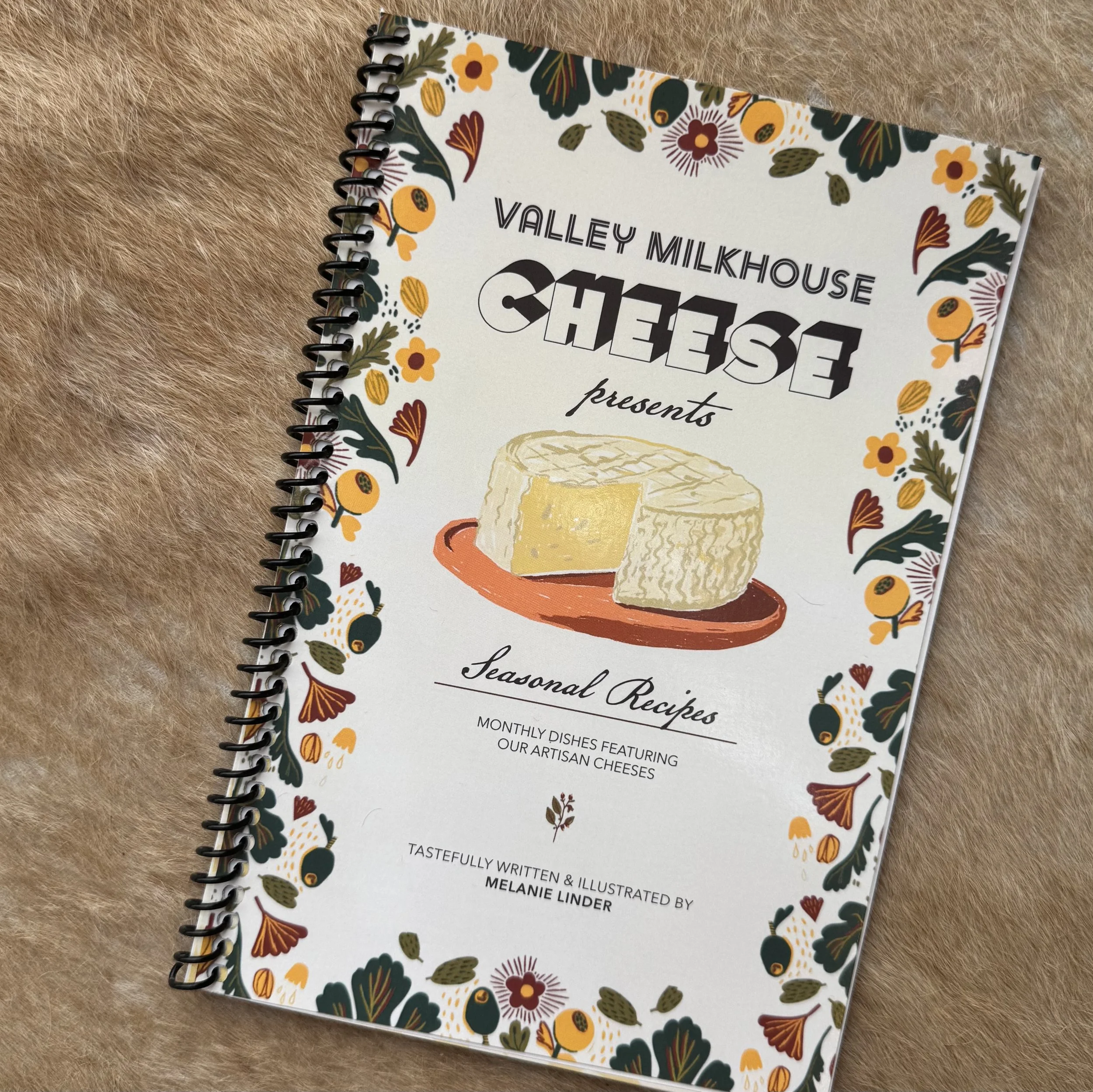 Valley Milk House Cheese Seasonal Recipes