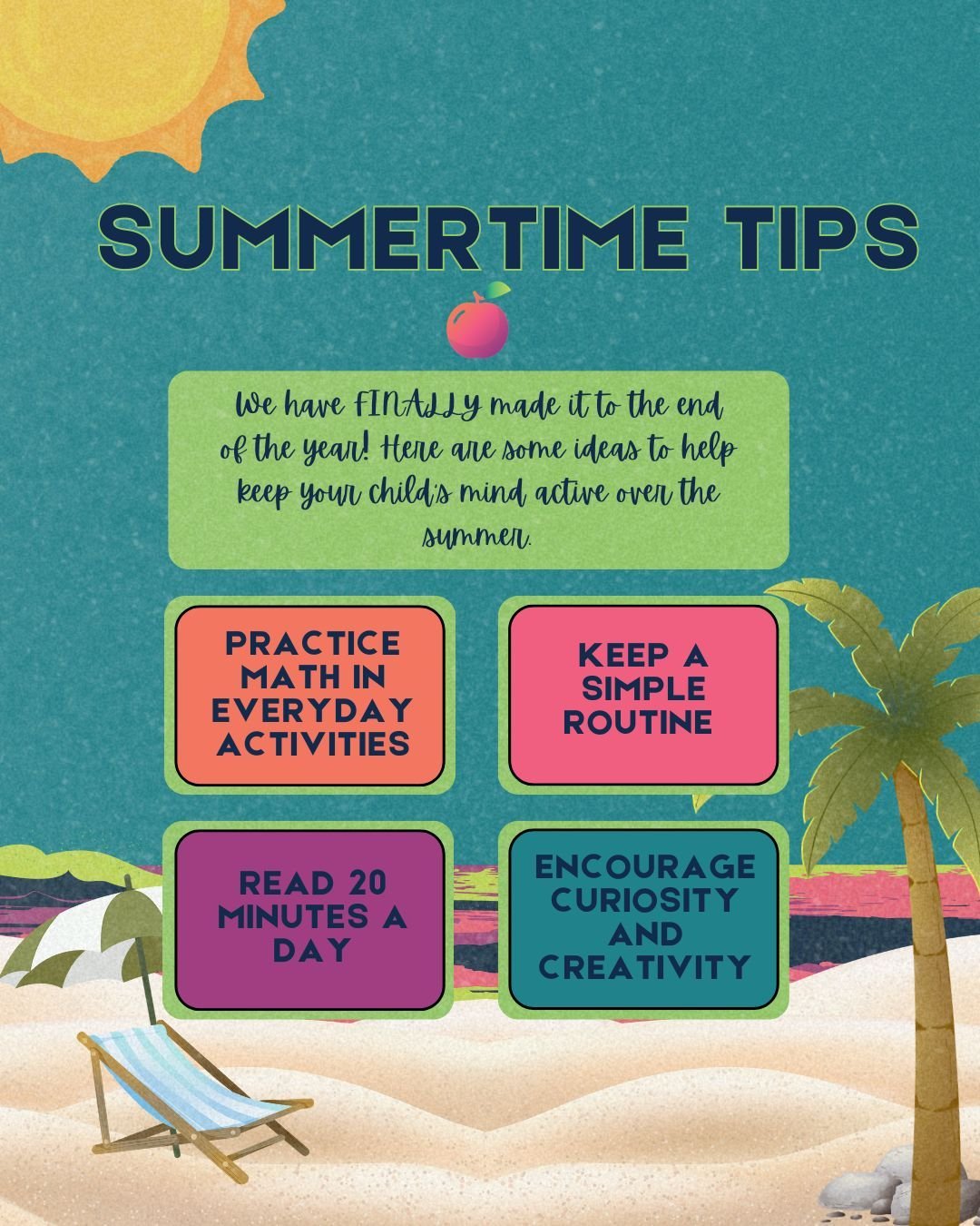 🎉 The last week of school is here! ☀️📚

As exciting as summer break is, it&rsquo;s also the perfect time to keep young minds active and confident before the next school year begins.

Here are a few simple summer learning tips:
⭐ Read 20 minutes a d