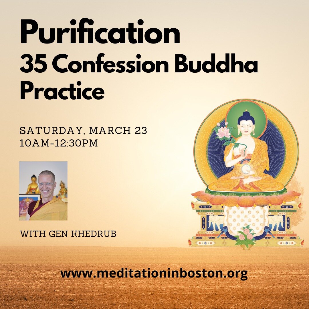 This Saturday! A rare meditation workshop on the practice of purification in conjunction with the 35 Confession Buddhas.

Does it sometimes feel like no matter how hard you try you can&rsquo;t develop a calm and peaceful mind? Under the influence of 