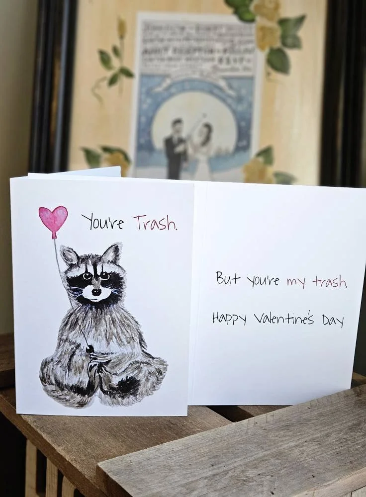 You're Trash Greeting Card